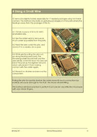 This is page 37 of the soldering and PCB repair course notes: The latter part of the course looks at how components should be removed from PCBs without damage, in this case showing how a small enamelled wire can be used to break the solder joints of a multi-pinned component